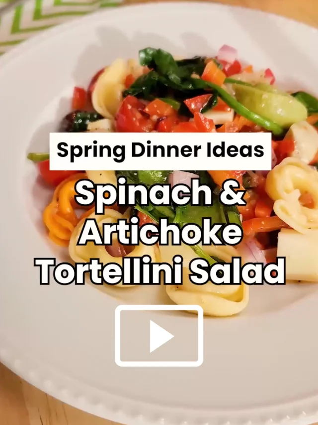 Spinach and Artichoke Tortellini Salad