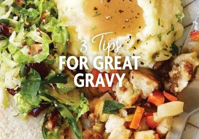3 Tips for Great Gravy 4