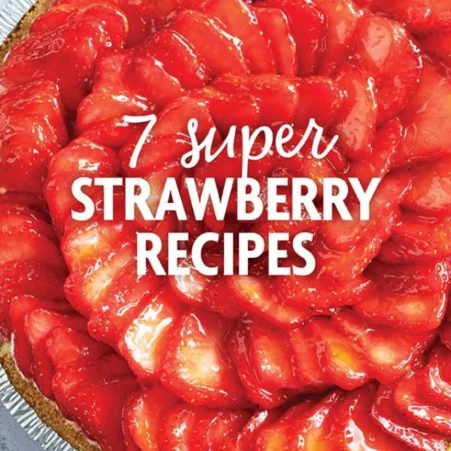7 Super Strawberry Recipes 8
